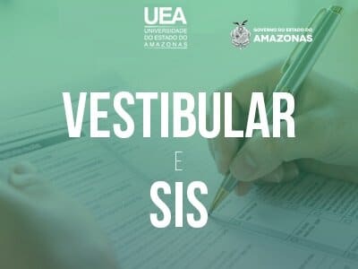 UEA Resultado Vestibular e SIS