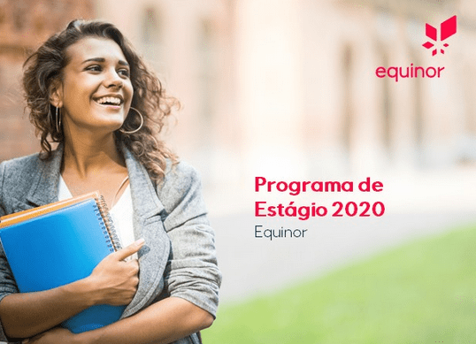 Equinor tem vagas de estágio e emprego ABERTAS: inscrições terminam em breve!