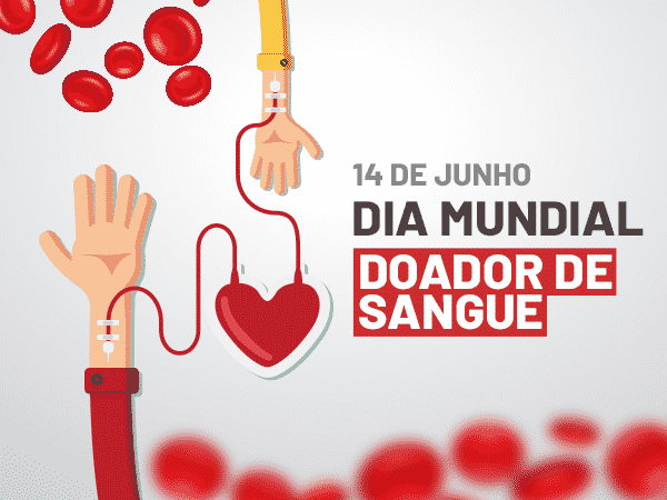 Dia Mundial do Doador de Sangue Dia Mundial do Doador de Sangue
