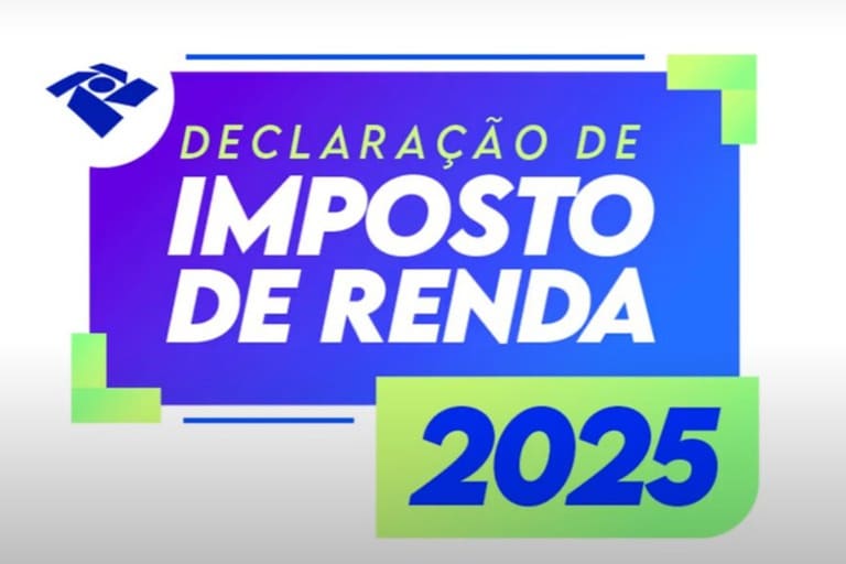 Arte gráfica com os dizeres: Declaração de Imposto de Renda 2025.