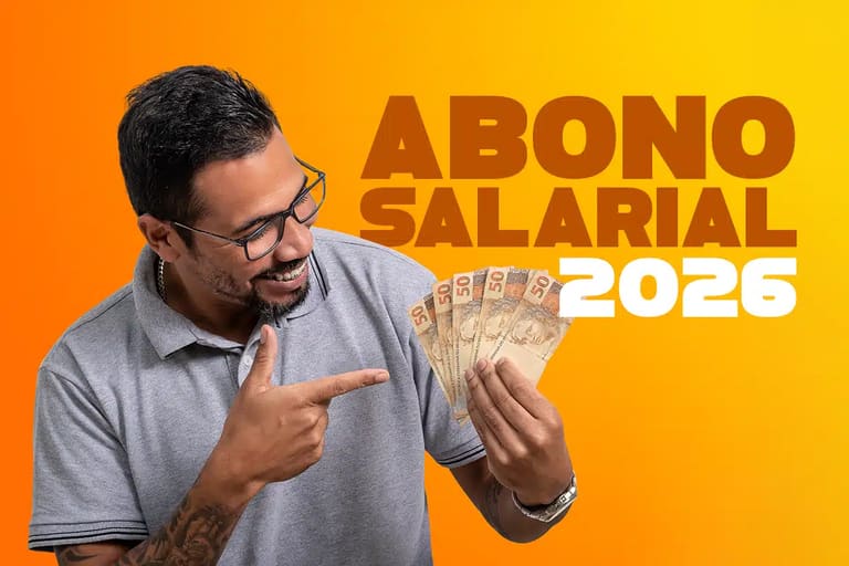 Capa do post com fundo gradiente laranja e amarelo. Um homem sorrindo, de óculos, aponta para um leque de notas de 50 reais em sua mão. Ao lado, o texto grande em marrom: "ABONO SALARIAL 2026", indicando a liberação do benefício.